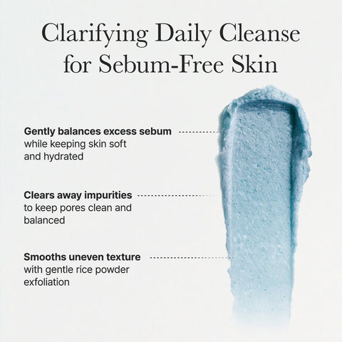 Clarifying daily cleanse for sebum-free skin with product swatch on a white background