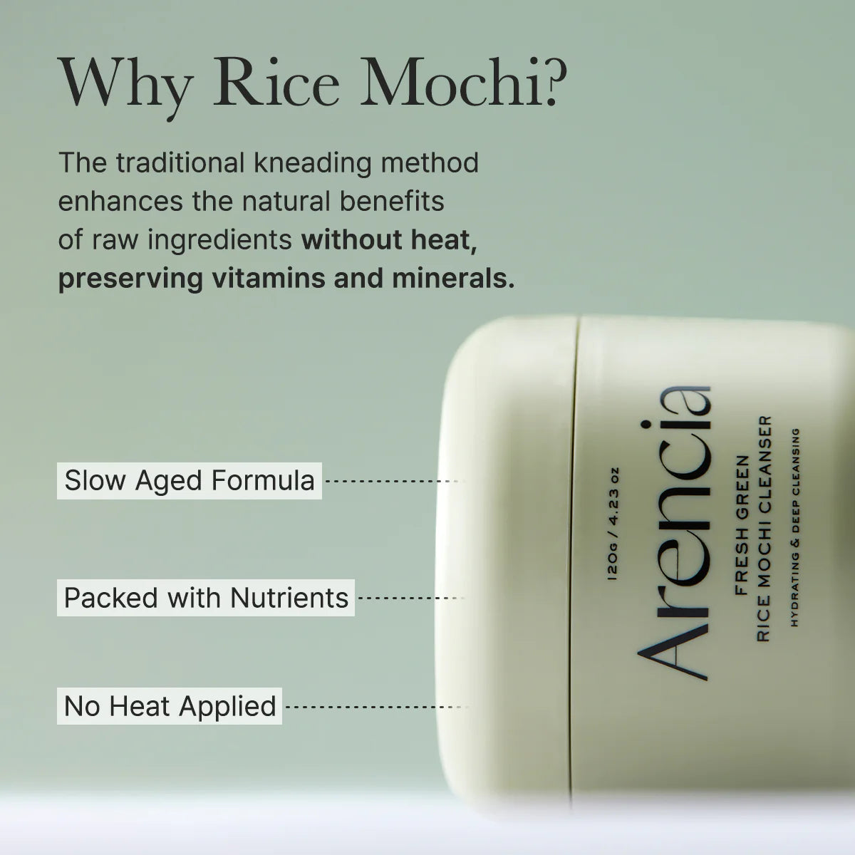 Arencia rice mochi cleanser with text explaining benefits on a light green background